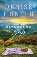 Riverbend Gap: A Low-Spice, Small-Town Contemporary Romance