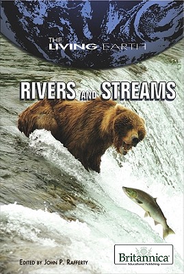 Rivers and Streams - Rafferty, John P (Editor)