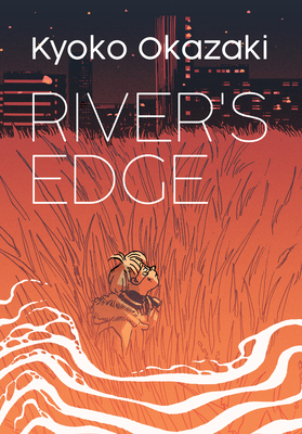 River's Edge - Okazaki, Kyoko