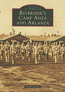 Riverside's Camp Anza and Arlanza