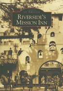 Riverside's Mission Inn