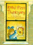 Rivkas First Thanksgiving