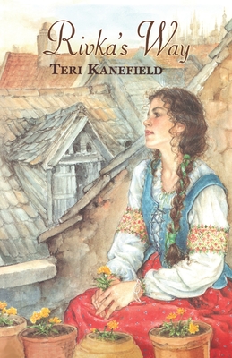Rivka's Way - Kanefield, Teri