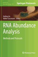 RNA Abundance Analysis: Methods and Protocols