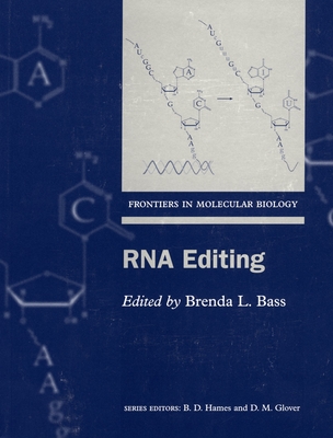 RNA Editing - Bass, Brenda L (Editor)