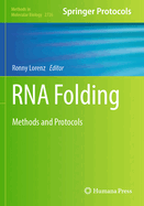 RNA Folding: Methods and Protocols