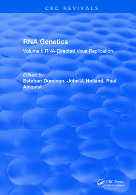 RNA Genetics: Volume I: RNA-Directed Virus Replication - Domingo, Esteban