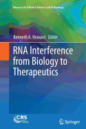 RNA Interference from Biology to Therapeutics