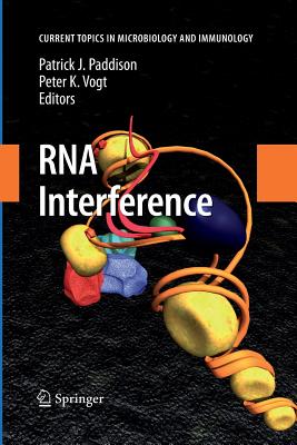 RNA Interference - Paddison, Patrick J (Editor), and Vogt, Peter K (Editor)