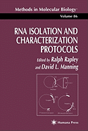 RNA Isolation and Characterization Protocols