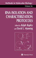 RNA Isolation and Characterization Protocols