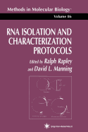 RNA Isolation and Characterization Protocols