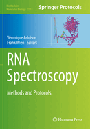 RNA Spectroscopy: Methods and Protocols