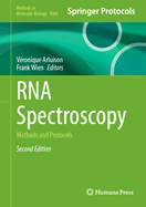 RNA Spectroscopy: Methods and Protocols