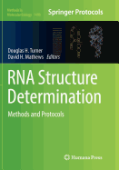RNA Structure Determination: Methods and Protocols