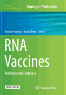 RNA Vaccines: Methods and Protocols
