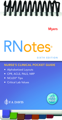 RNotes�: Nurse's Clinical Pocket Guide - Myers, Ehren