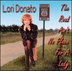 Road Ain't No Place for a Lady