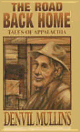 Road Back Home: Tales of Appalachia