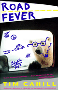 Road fever