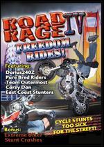 Road Rage, Vol. 4: Freedom Rides