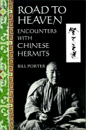 Road to Heaven encounters with Chinese Hermits
