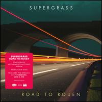 Road to Rouen - Supergrass