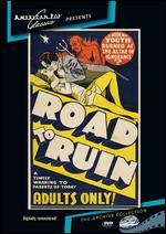 Road to Ruin
