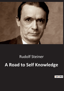 Road to Self Knowledge