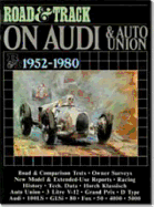 Road & Track on Audi & Auto Union, 1952-1980