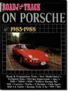 "Road & Track" on Porsche, 1985-88