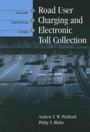 Road User Charging and Electronic Toll Collection
