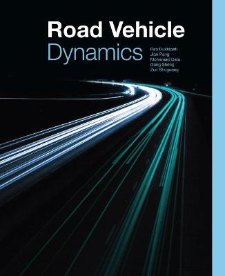 Road Vehicle Dynamics - Dukkipati, Rao V, Professor (Editor)