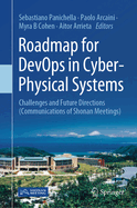 Roadmap for Devops in Cyber-Physical Systems: Challenges and Future Directions (Communications of Shonan Meetings)