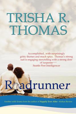 Roadrunner - Thomas, Trisha R