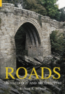 Roads: Archaeology and Architecture