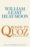 Roads to Quoz: An American Mosey