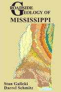 Roadside Geology of Mississippi