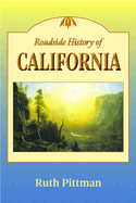 Roadside History of California