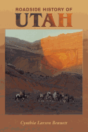 Roadside History of Utah