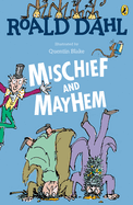 Roald Dahl's Mischief and Mayhem