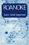 Roanoke: The Abandoned Colony