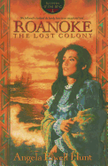 Roanoke: The Lost Colony