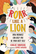 Roar Like a Lion