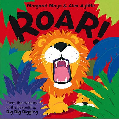 Roar! - Mayo, Margaret