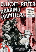Roaring Frontiers - Lambert Hillyer