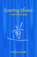 Roaring Silence