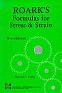 ROARK'S FORMULAS 4 STRESS & ST