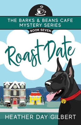 Roast Date - Gilbert, Heather Day