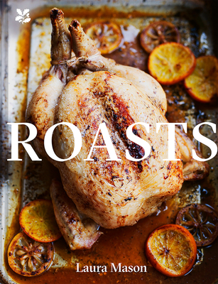Roasts - Mason, Laura, and National Trust Books